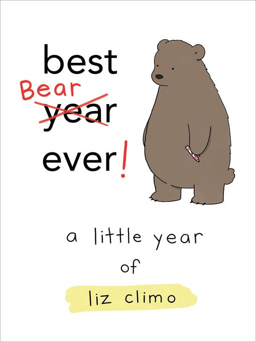 Title details for Best Bear Ever! by Liz Climo - Available